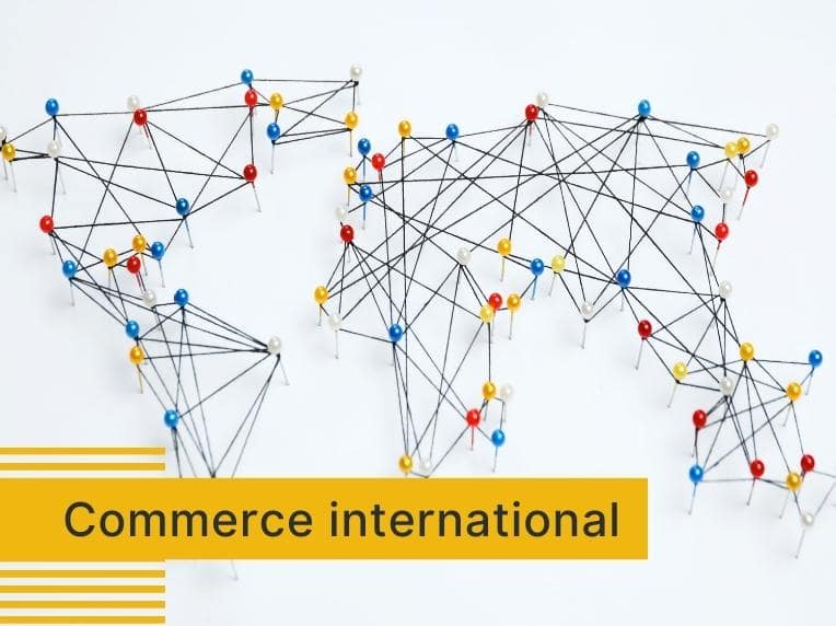 Commerce international : tendances 2022